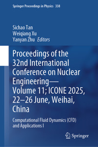 Proceedings of the 32nd International Conference on Nuclear Engineering—Volume 11; ICONE 2025, 22–26 June, Weihai, China -  - E-Book