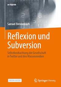Reflexion und Subversion - Samuel Breidenbach - E-Book