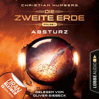 Mission Genesis - Die zweite Erde, Folge 1: Absturz (Ungekürzt) - Christian Humberg - Hörbuch