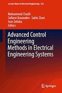 Advanced Control Engineering Methods in Electrical Engineering Systems -  - E-Book