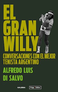 El gran Willy - Alfredo Luis Di Salvo - E-Book