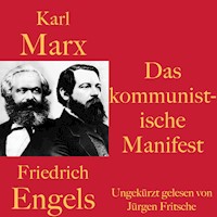 Karl Marx / Friedrich Engels: Das kommunistische Manifest - Karl Marx - Hörbuch