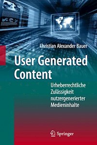 User Generated Content - Christian Alexander Bauer - E-Book