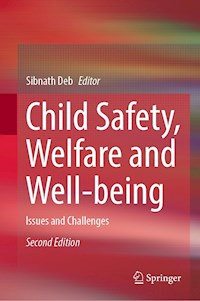 Child Safety, Welfare and Well-being - - E-Book