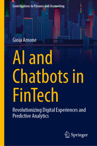 AI and Chatbots in Fintech - Gioia Arnone - E-Book