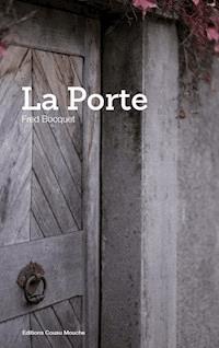 La porte - Fred Bocquet - E-Book