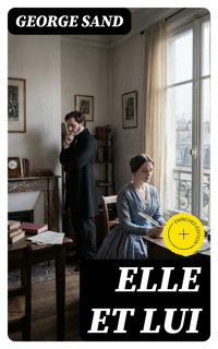 Elle et lui - George Sand - E-Book