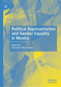 Political Representation and Gender Equality in Mexico - - E-Book