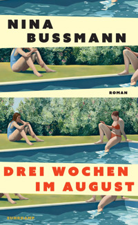 Drei Wochen im August - Nina Bußmann - E-Book
