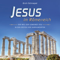 Jesus im Römerreich - Erich Schnepel - Hörbuch