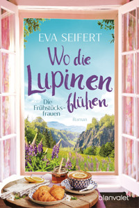 Wo die Lupinen blühen - Eva Seifert - E-Book
