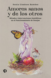 Amores sanos y de los otros - Sonia Giménes Bawden - E-Book
