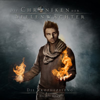 Die Prophezeiung - Die Chroniken der Seelenwächter, Band 5 (Ungekürzt) - Nicole Böhm - Hörbuch