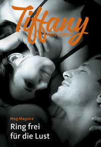 Ring frei für die Lust - Meg Maguire - E-Book
