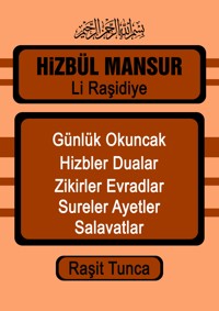 Hizbül Mansur Duaları - Raşit Tunca - E-Book