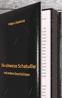 Die schwarze Schatulle - Helga Lüsebrink - E-Book