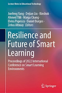 Resilience and Future of Smart Learning -  - E-Book