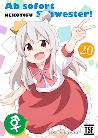 Ab sofort Schwester! VOL. 20 - NEKOTOFU - E-Book