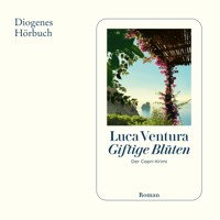 Giftige Blüten - Luca Ventura - Hörbuch