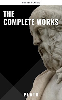 Plato: The Complete Works (31 Books) - Plato - E-Book