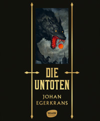 Die Untoten - Johan Egerkrans - E-Book