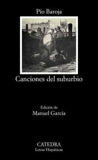 Canciones del suburbio - Pío Baroja - E-Book