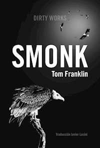 Smonk - Tom Franklin - E-Book
