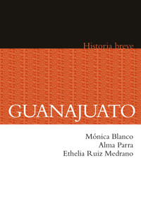 Guanajuato - Mónica Blanco - E-Book
