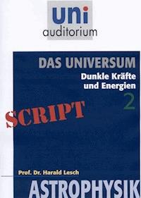 Das Universum, Teil 2 - Harald Lesch - E-Book