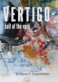 VERTIGO - call of the void - Wolfgang H. Zangemeister - E-Book