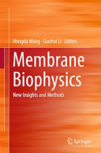 Membrane Biophysics -  - E-Book