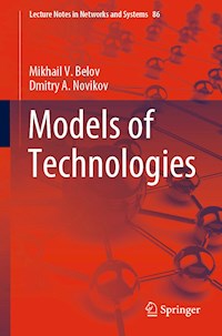 Models of Technologies - Mikhail V. Belov - E-Book