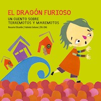 El dragón furioso - Rosario Elizalde - E-Book