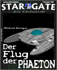 STAR GATE 023: Der Flug der Phaeton - Richard Barrique - E-Book