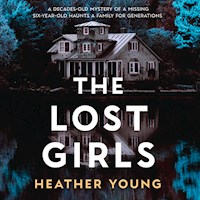 The Lost Girls - Heather Young - Hörbuch