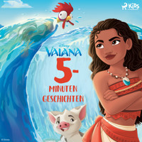 Disney 5 Minuten Geschichten - Vaiana - Disney - Hörbuch