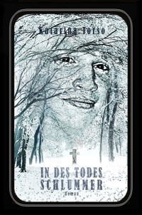 IN DES TODES SCHLUMMER - Katarina Torso - E-Book