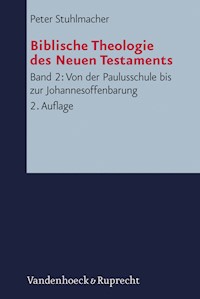 Von der Paulusschule bis zur Johannesoffenbarung. Der Kanon und seine Auslegung - Peter Stuhlmacher - E-Book