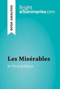 Les Misérables by Victor Hugo (Book Analysis) - Bright Summaries - E-Book