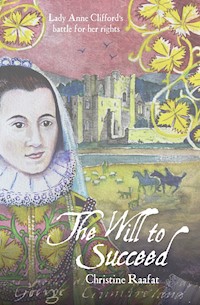 The Will to Succeed - Christine Raafat - E-Book