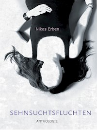 Sehnsuchtsfluchten -  - E-Book