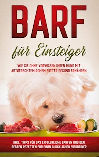BARF für Einsteiger - Sebastian Groenewold - E-Book