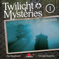 Twilight Mysteries, Die neuen Folgen, Folge 1: Charybdis - Paul Burghardt - Hörbuch