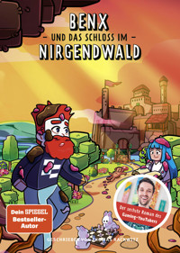 Benx und das Schloss im Nirgendwald - Thomas Rackwitz - E-Book