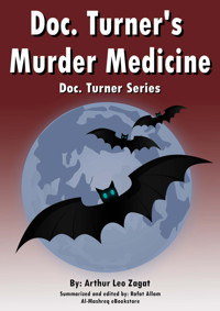 Doc. Turner's  Murder Medicine - Arthur Leo Zagat - E-Book