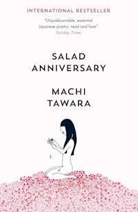 Salad Anniversary - Machi Tawara - E-Book