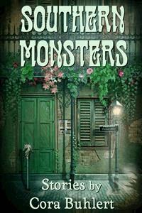 Southern Monsters - Cora Buhlert - E-Book