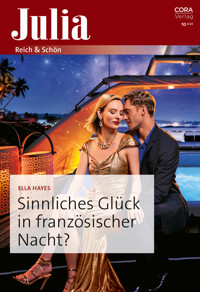 Sinnliches Glück in französischer Nacht? - Ella Hayes - E-Book
