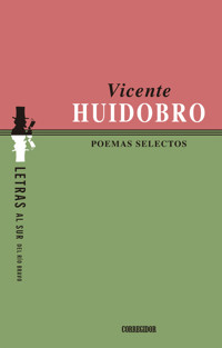 Poemas selectos - Vicente Huidobro - E-Book