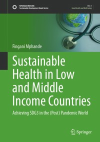 Sustainable Health in Low and Middle Income Countries - Fingani Mphande - E-Book